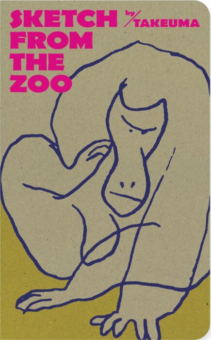 Exhibition 『SKETCH FROM THE ZOO BY TAKEUMA』